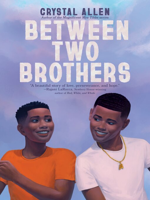 Title details for Between Two Brothers by Crystal Allen - Available